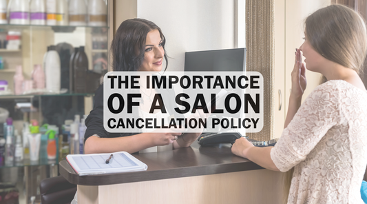 salon cancellation process and policy for small salon business