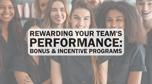 Incentive and Bonus Strategies for Salon Staff